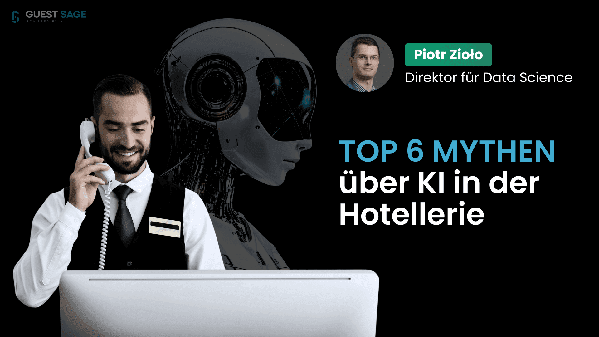 TOP 6 Mythen über KI in der Hotellerie