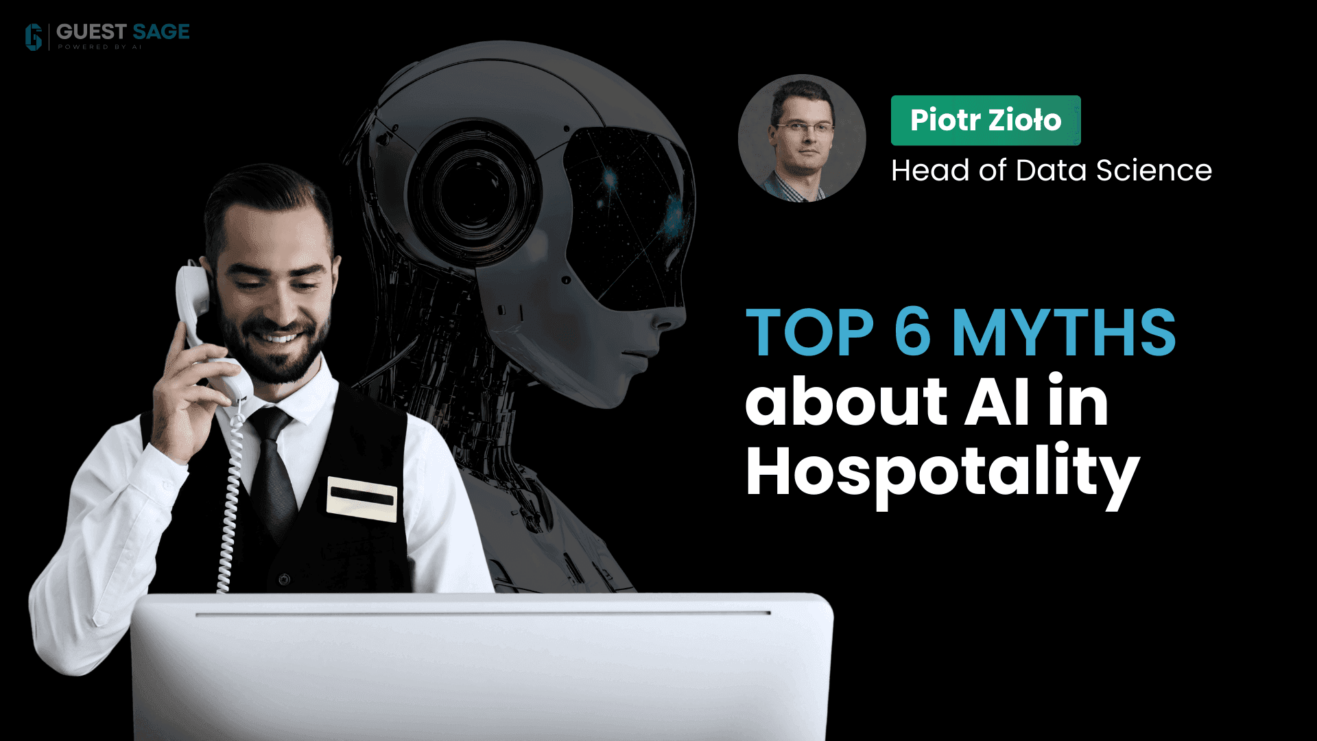 Top 6 Myths About AI in Hospitality