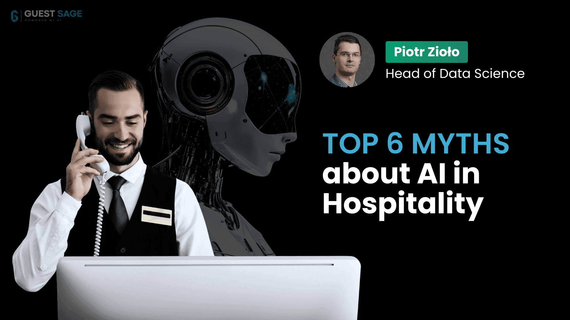 Top 6 Myths About AI in Hospitality