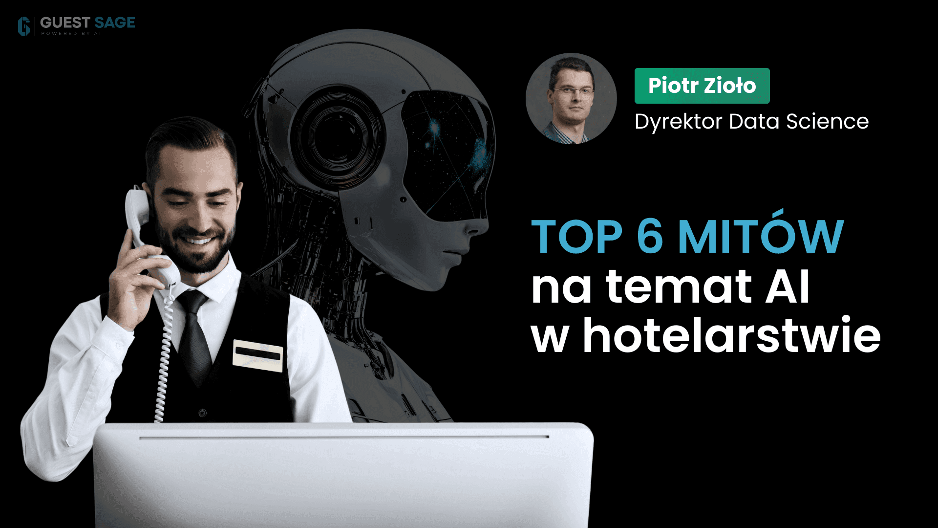 TOP 6 mitów na temat AI w hotelarstwie
