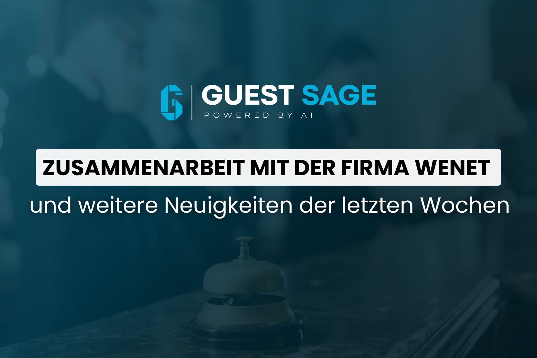  Die Zusammenarbeit mit WeNet und vieles mehr – Zeit für den neuen Newsletter!
