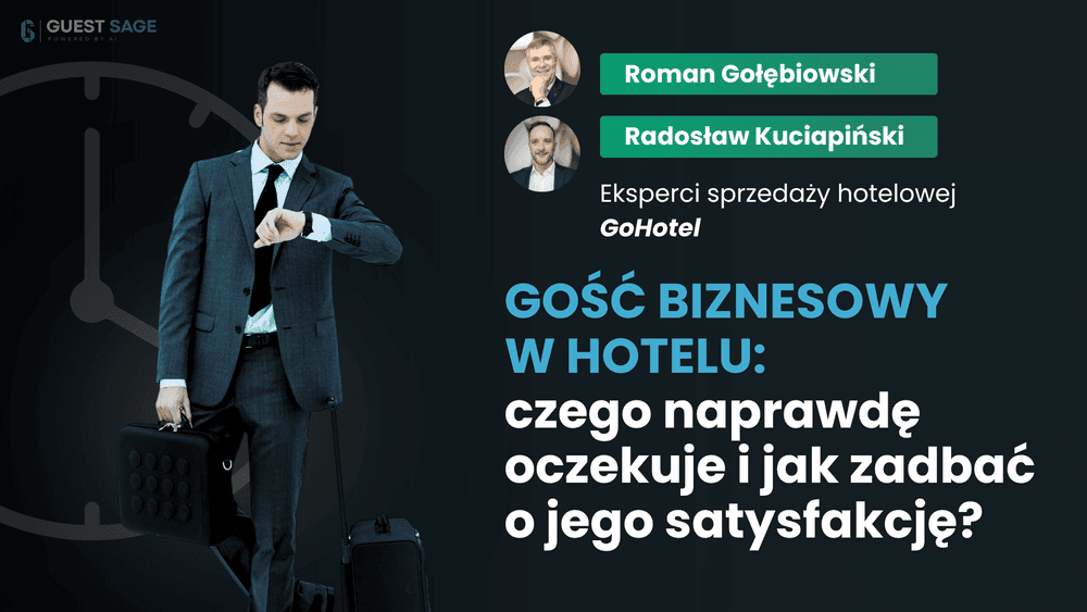 Gość biznesowy w hotelu: czego naprawdę oczekuje i jak zadbać o jego satysfakcję?
