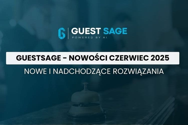 GuestSage - Nowości Czerwiec 2025