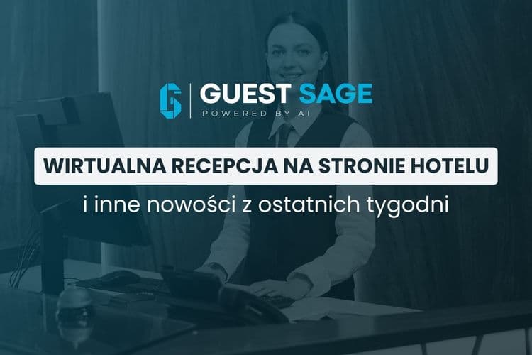 Chatbot na stronie hotelu, Voice Agent, Mobile UX w hotelarstwie i nowości w AI Booking Engine - newsletter