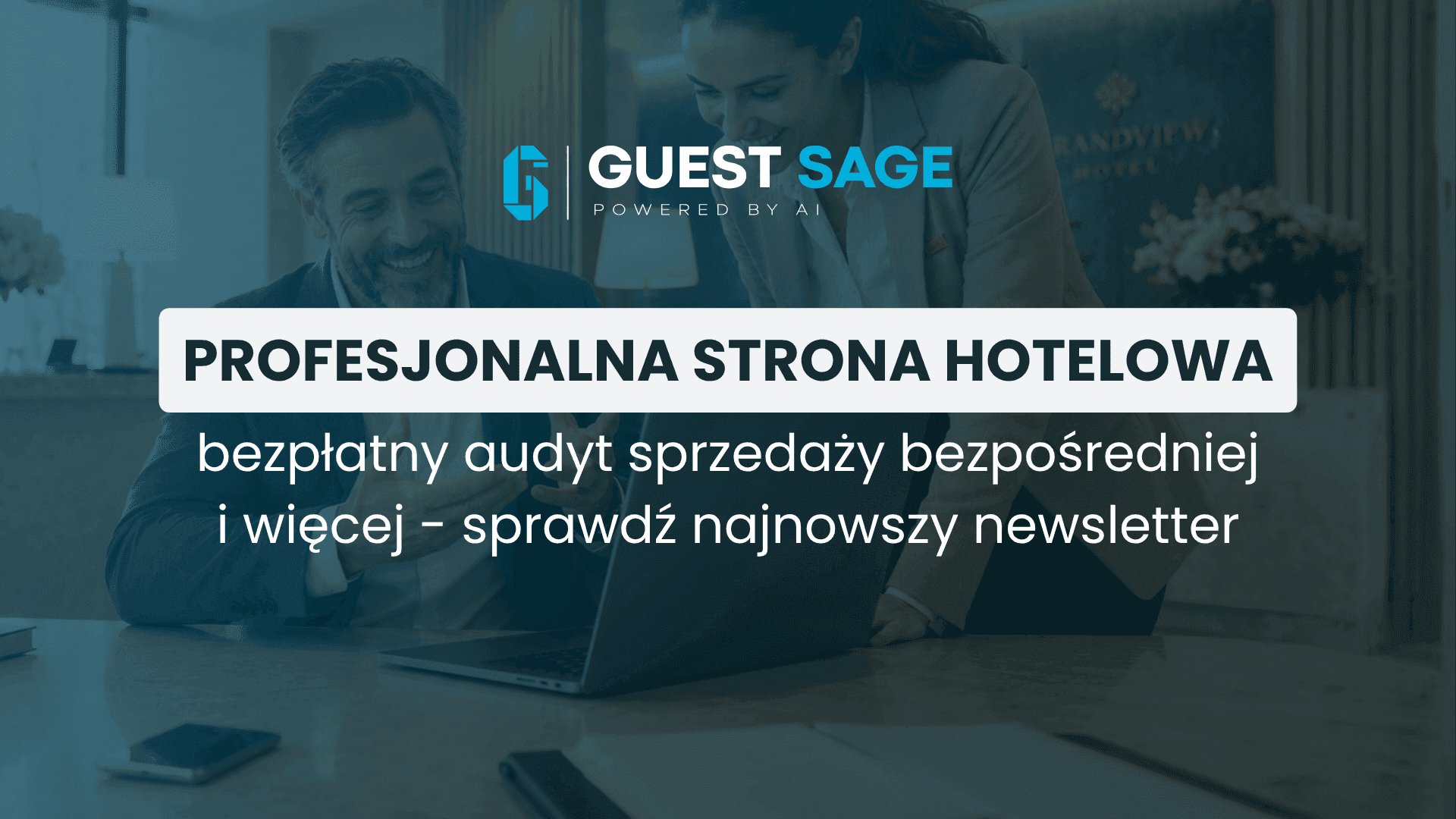 Profesjonalna strona hotelowa, bezpłatny audyt sprzedaży i więcej - sprawdź najnowszy newsletter