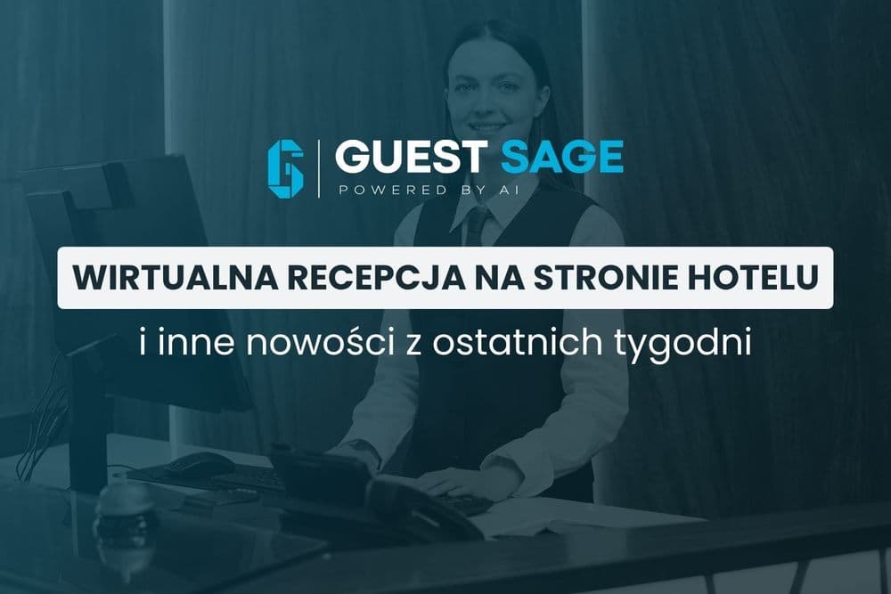 Chatbot na stronie hotelu, Voice Agent, Mobile UX w hotelarstwie i nowości w AI Booking Engine - newsletter